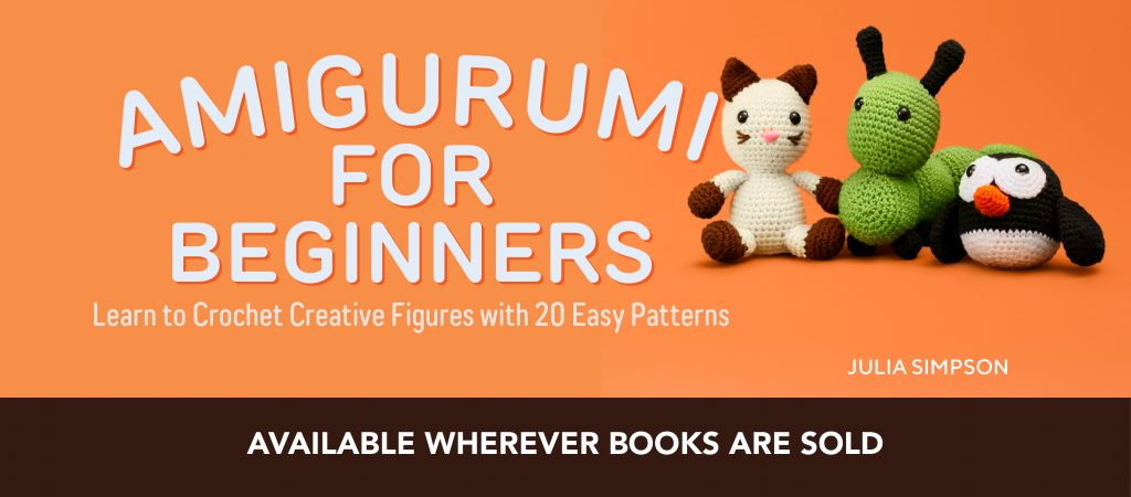 Amigurumi for Beginners: available wherever books are sold